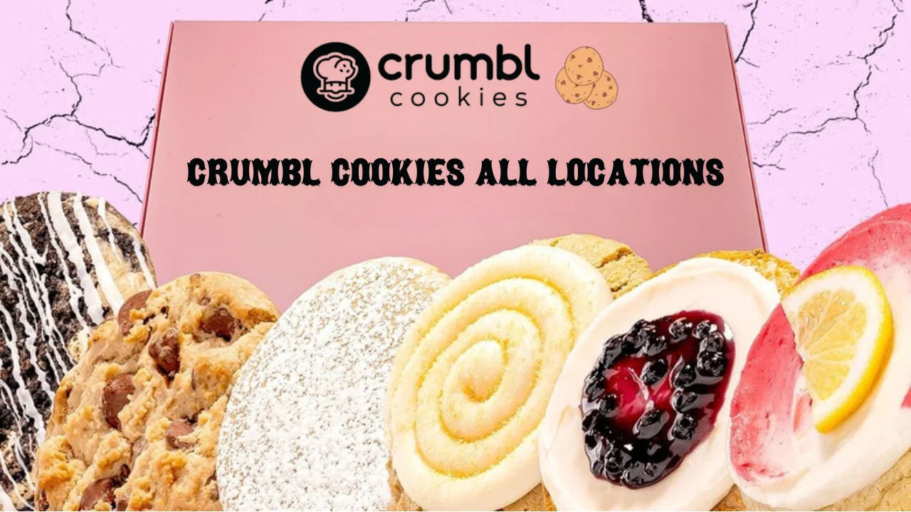 Crumbl Cookies All Locations - Find Your Nearest Store Today