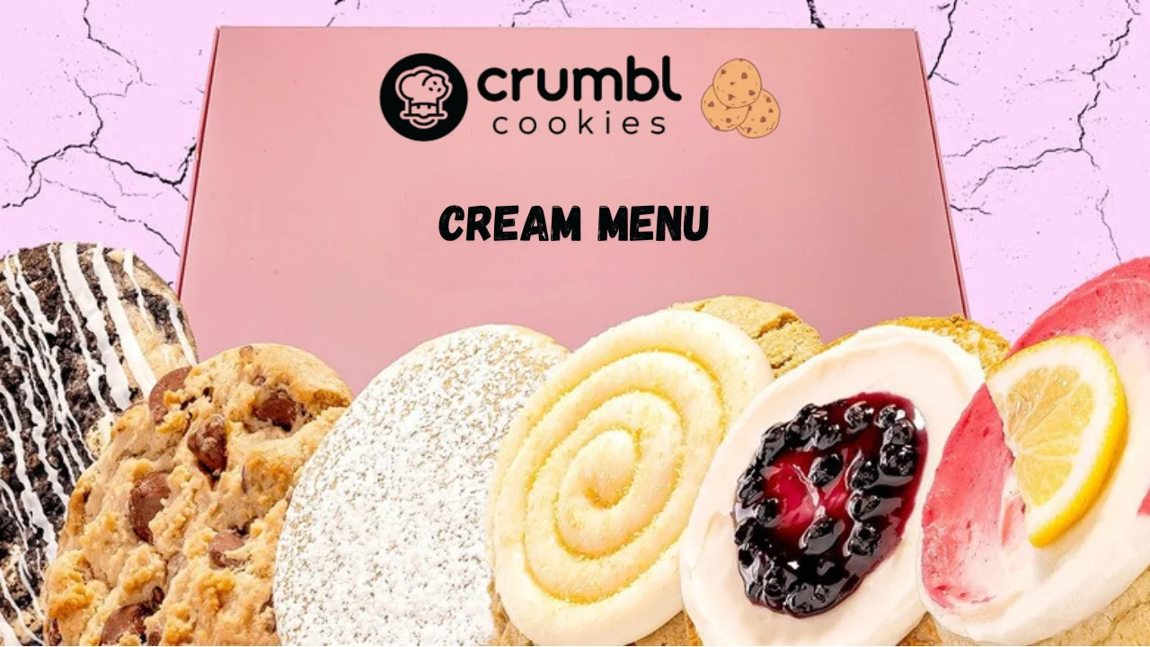 Crumbl Cookies Cream Menu