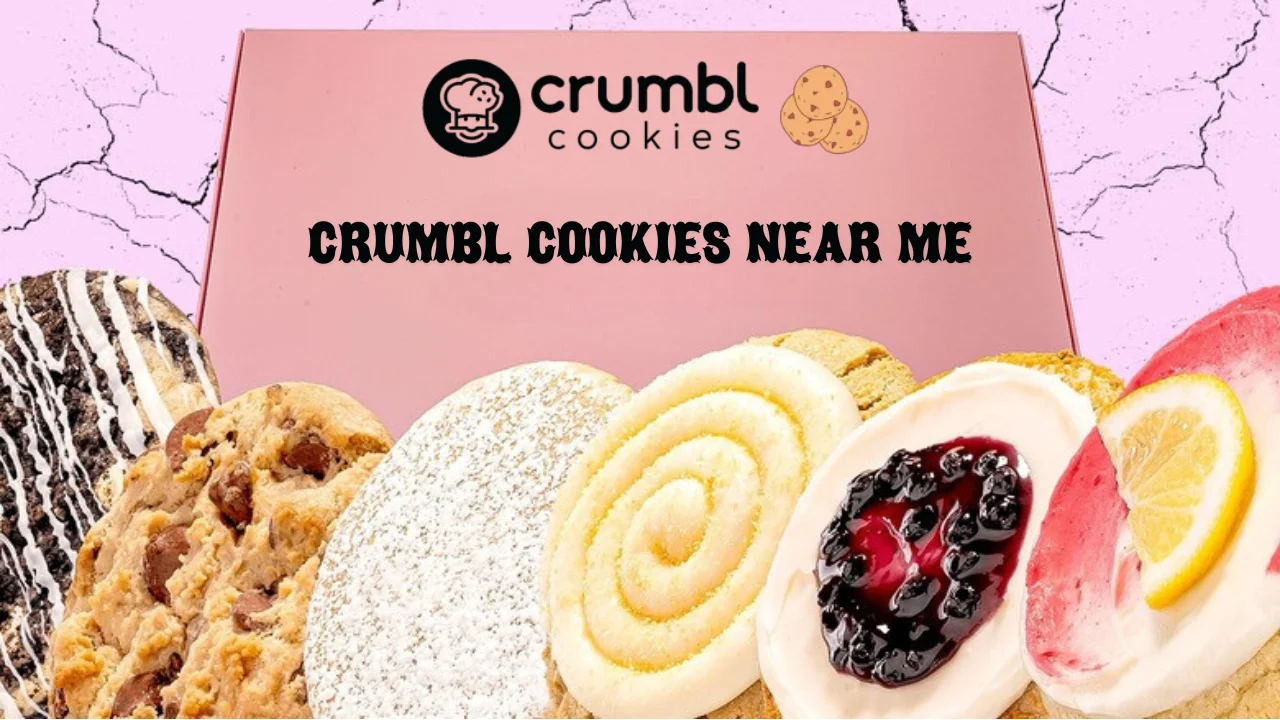 Crumbl Cookies Near Me, Locate and Hours