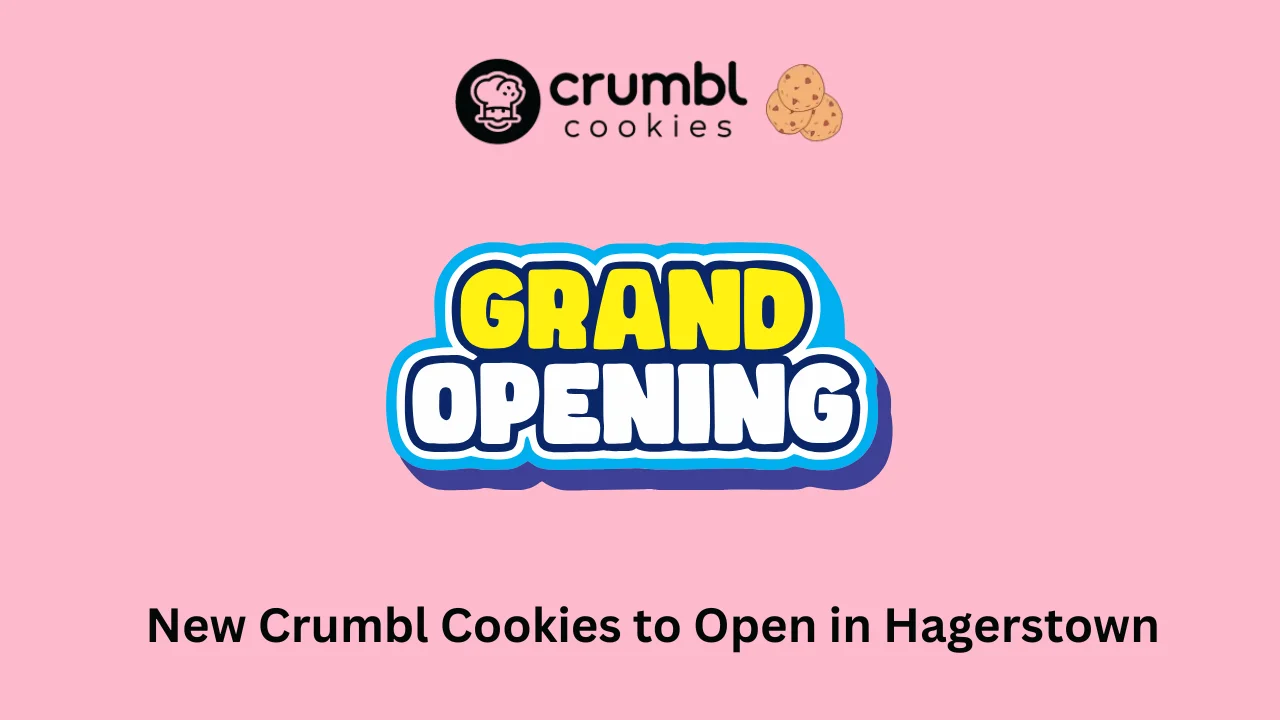 New Crumbl Cookies to Open in Hagerstown